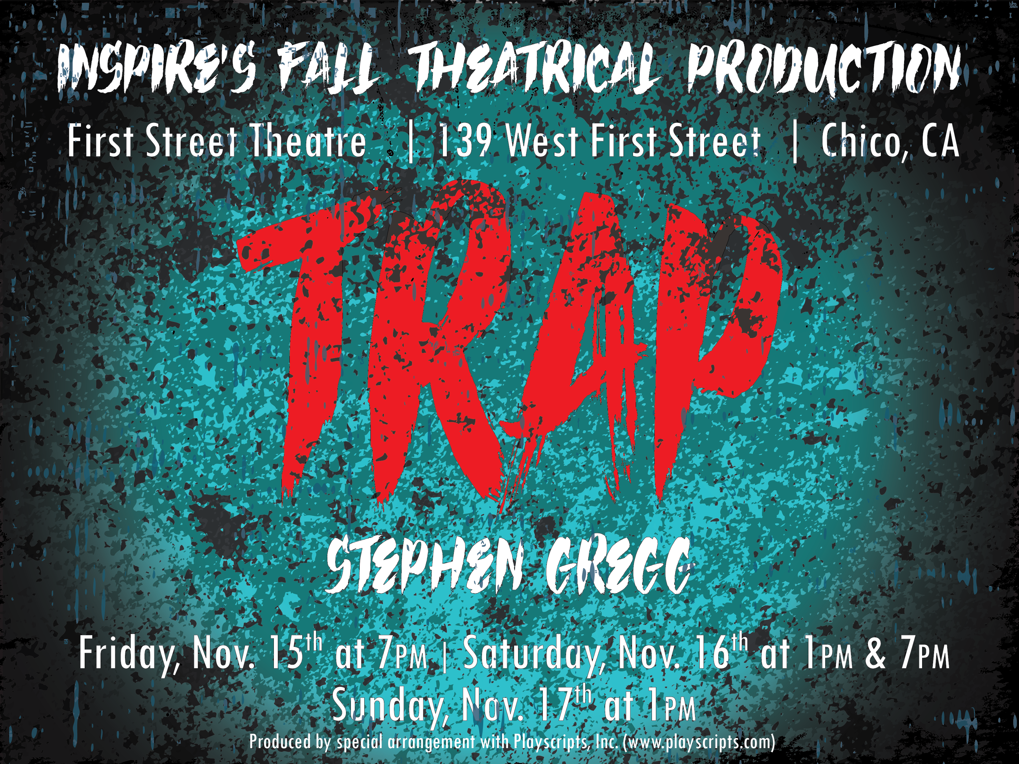 Inspire’s Fall Play Trap by Stephen Gregg
